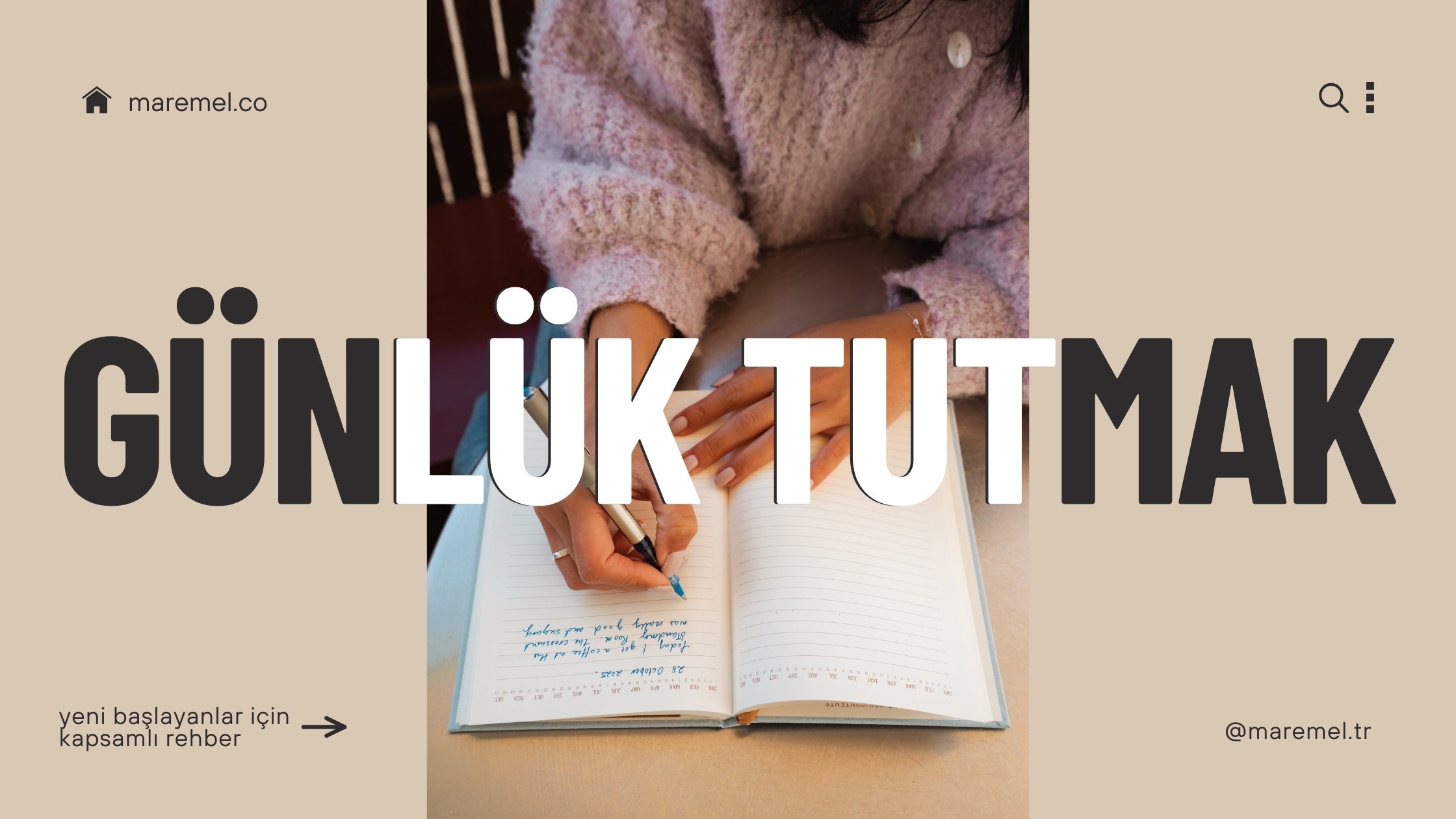 Günlük Tutmak Nedir? Yeni Başlayanlar İçin Rehber