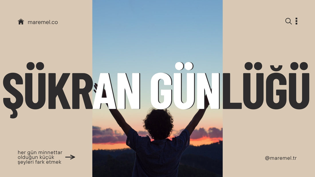 Şükran Günlüğü Nedir? Nasıl Tutulur?